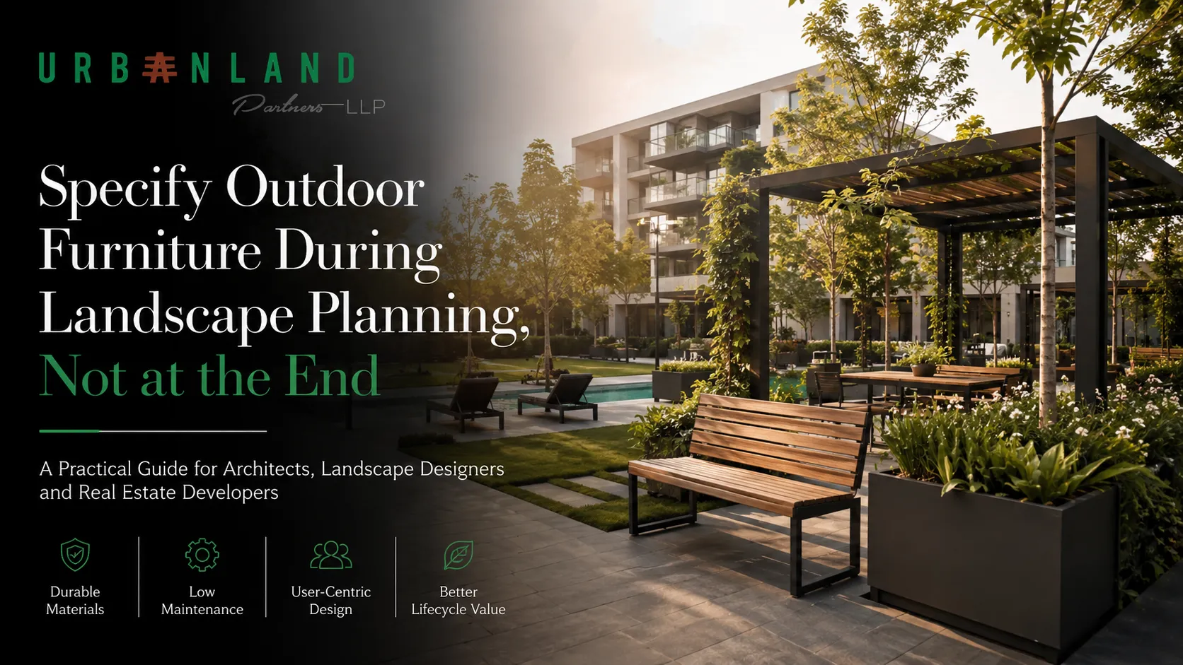 How to Specify Outdoor Furniture for Residential Projects: An Architect & Landscape Designer’s Guide