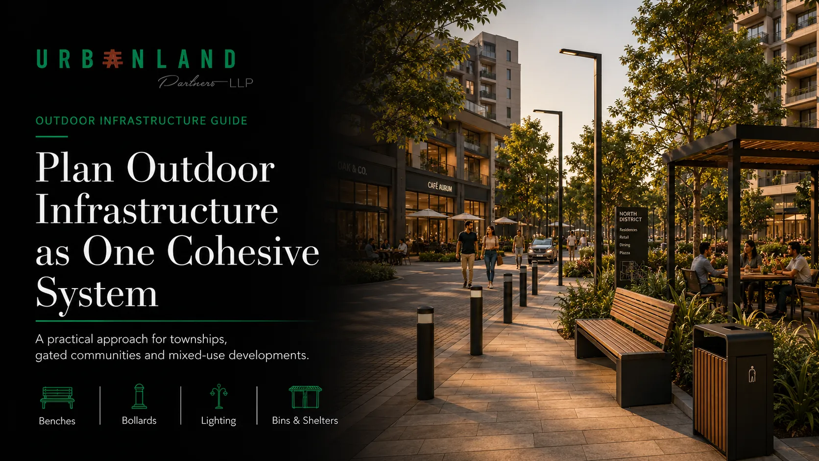 Street Furniture Masterplanning for Townships, Gated Communities and Mixed-Use Developments